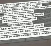 Ex-advogado de mulher que acusa Neymar diz que ela não relatou estupro, mas agressão