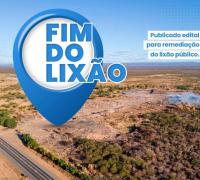 Prefeitura de Xique-Xique publica licitação para remediar lixão público