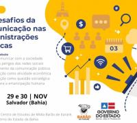 Bahia realiza seminário “Os desafios da comunicação nas administrações públicas”
