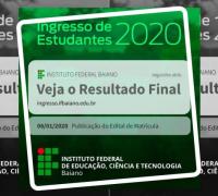 IF Baiano Campus Xique-Xique: Veja o resultado final do Processo Seletivo 2020